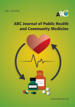 ARC Journal of Public Health and Community Medicine
